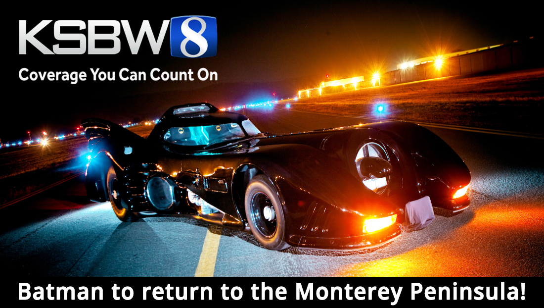 Batman Returns to the Monterey Peninsula