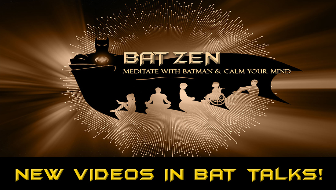 New Bat Zen Videos